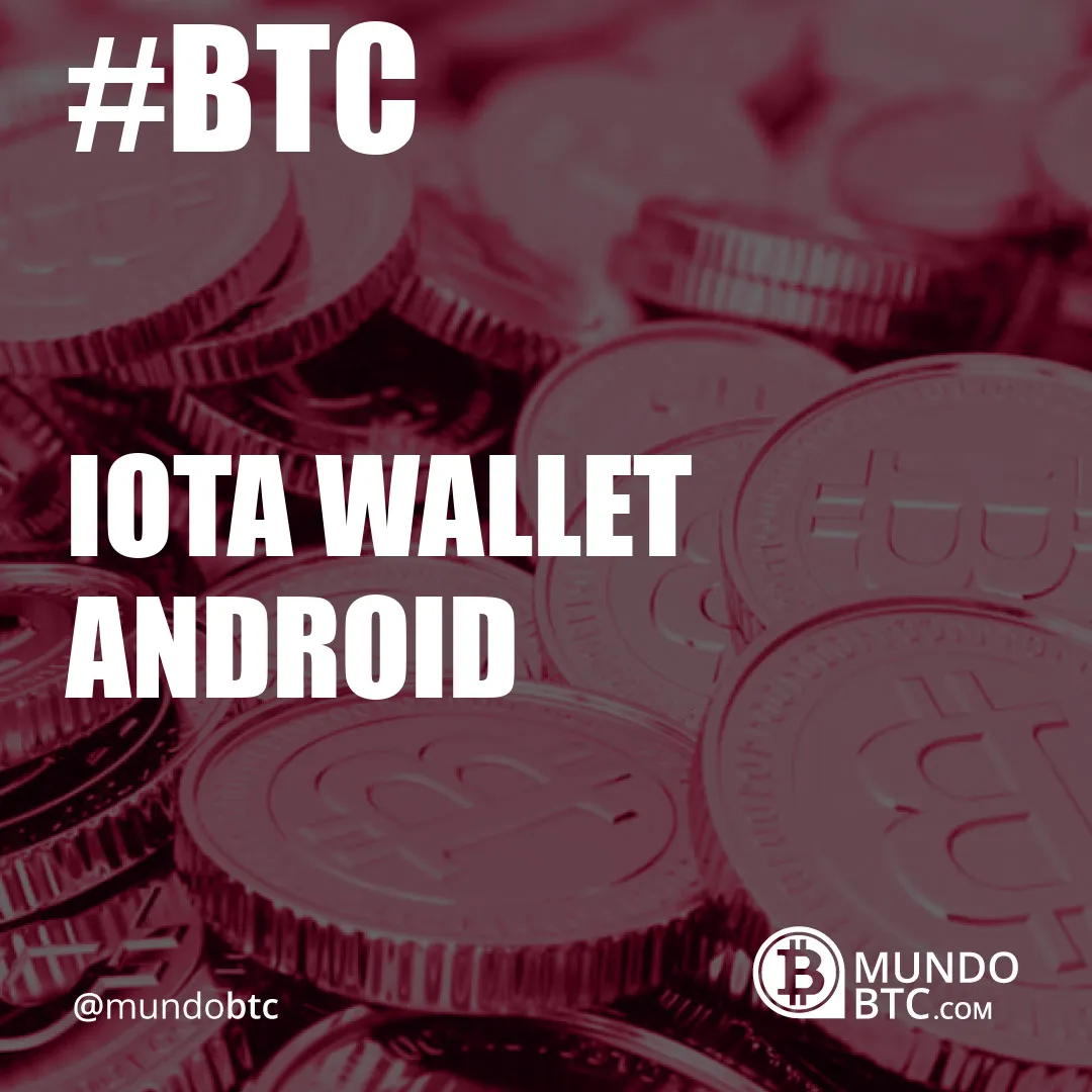 Iota Wallet Android