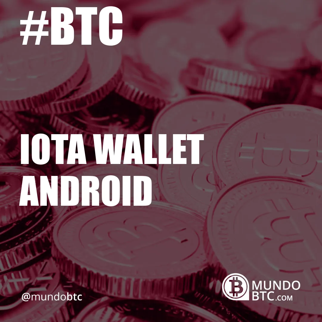 iota wallet android