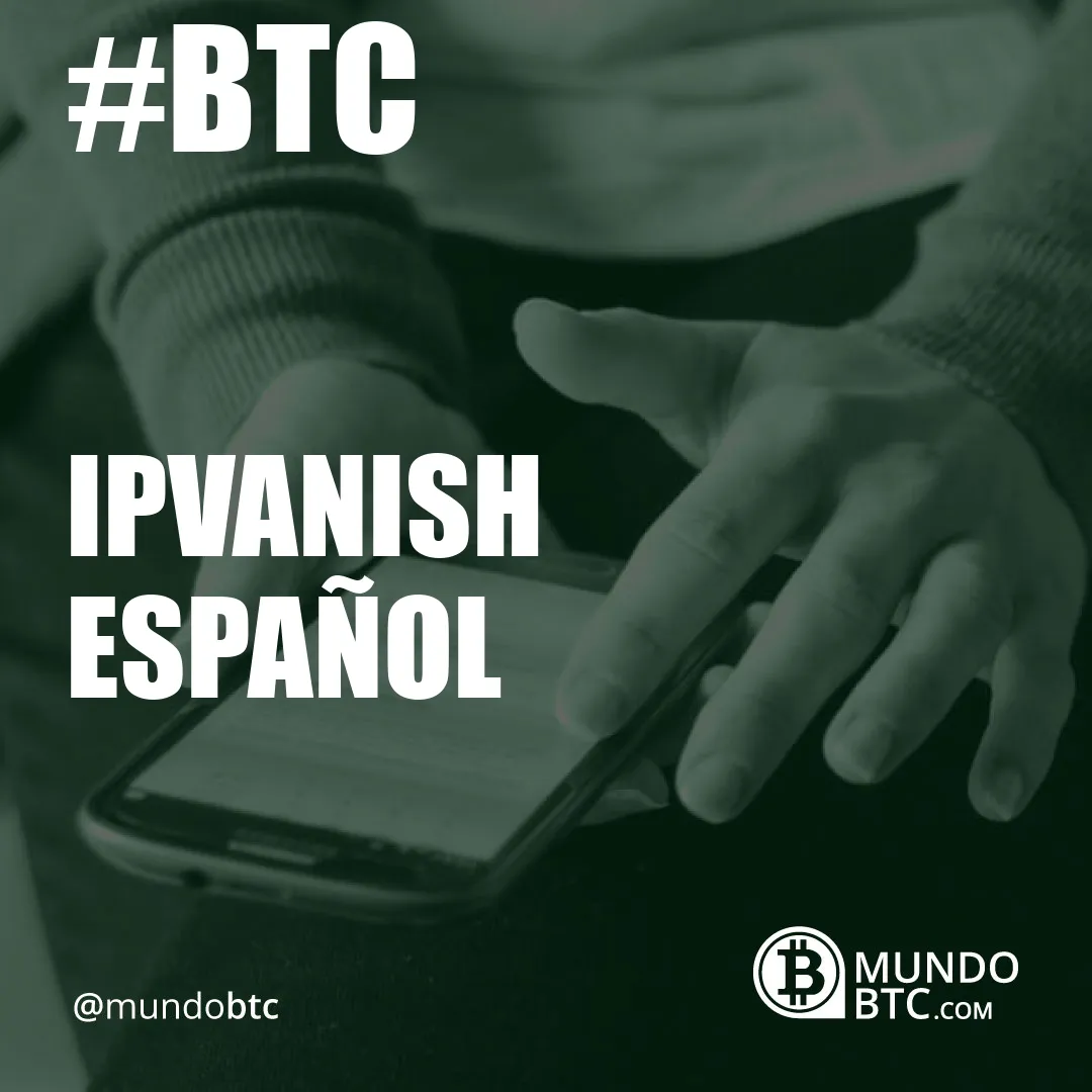 ipvanish español