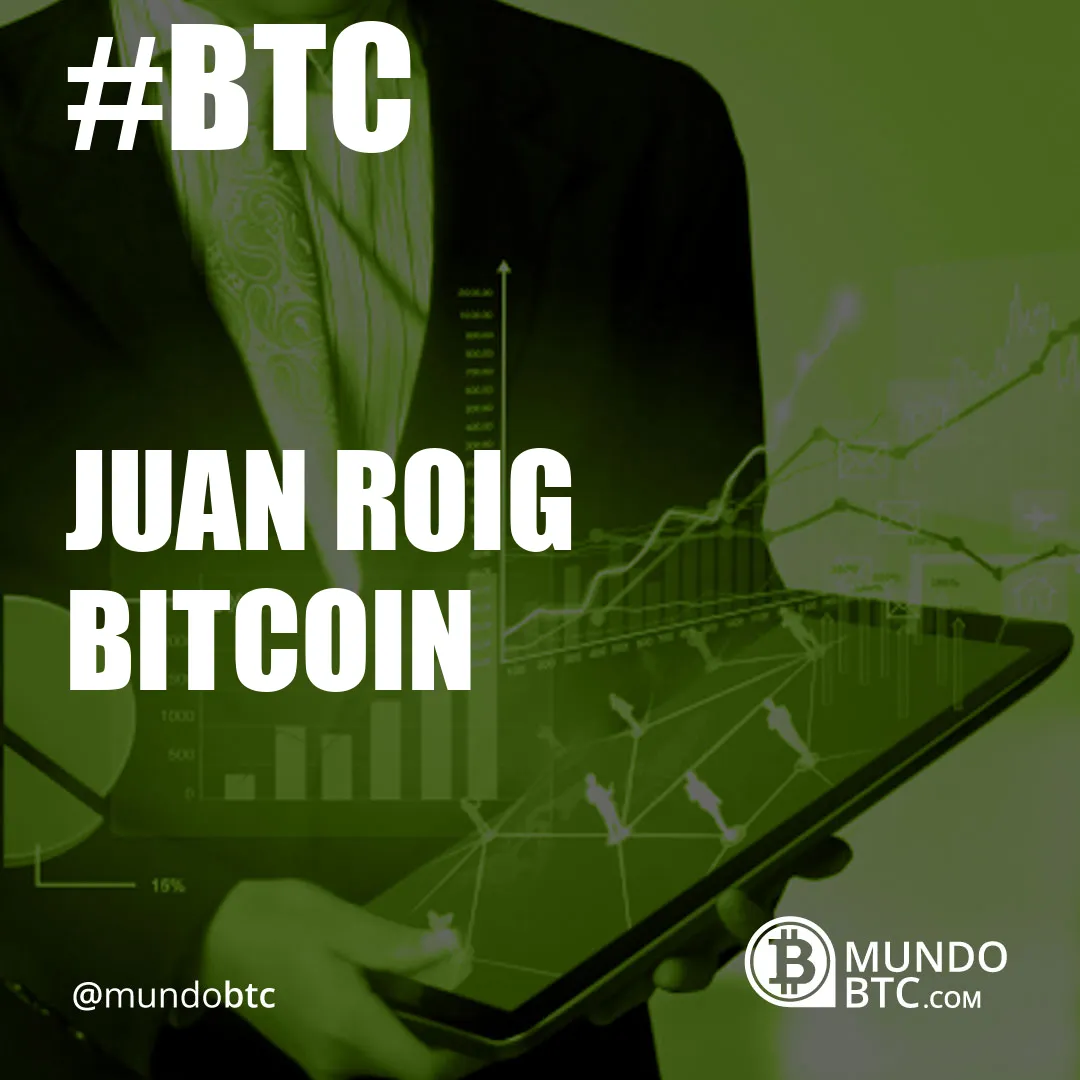 Juan Roig Bitcoin