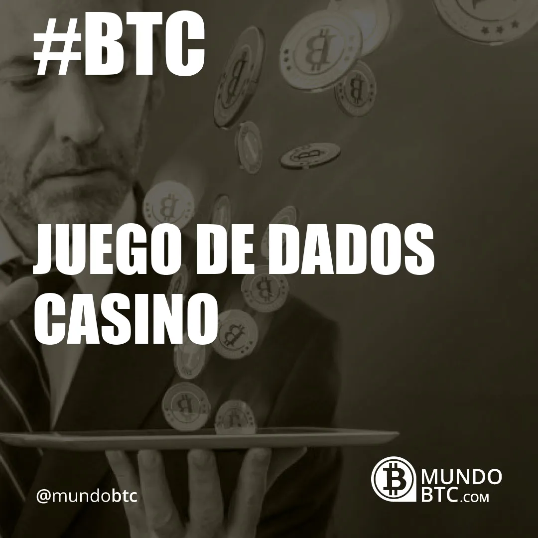 Juego de Dados Casino