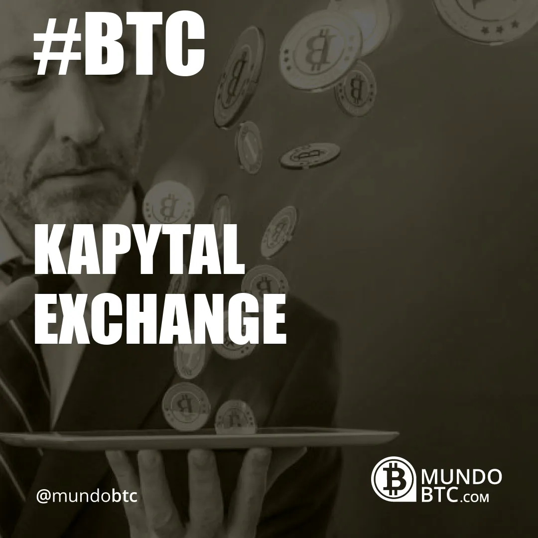 kapytal exchange