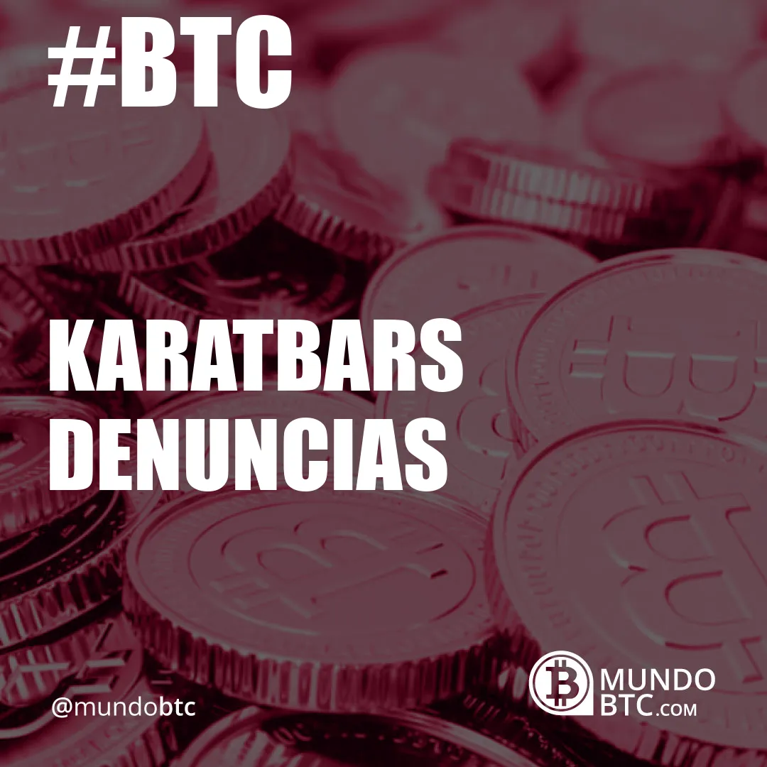 Karatbars Denuncias