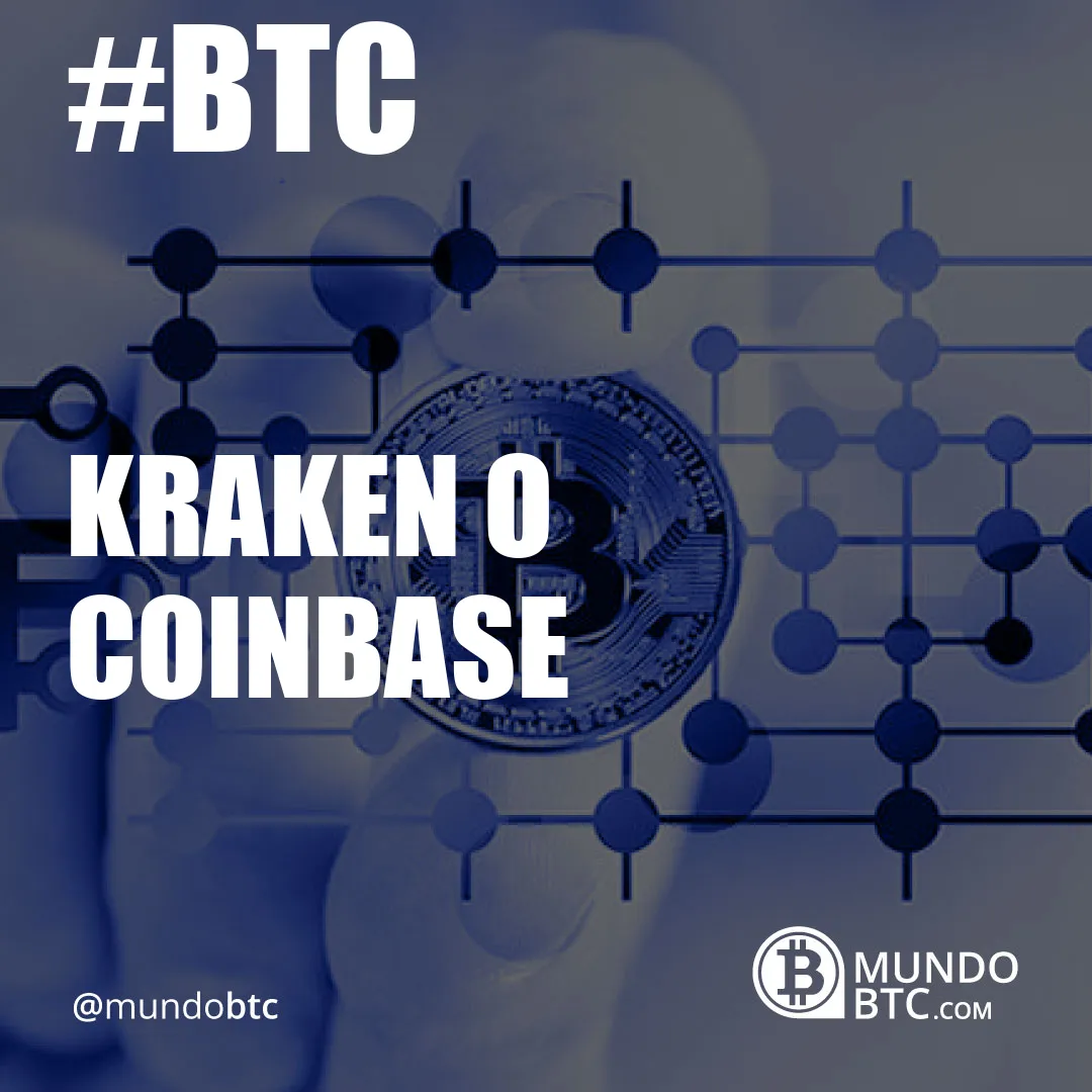 kraken o coinbase