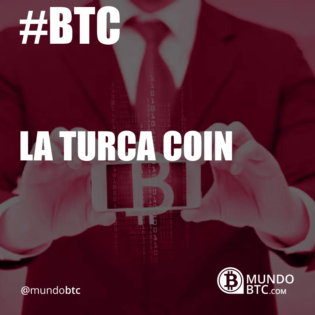 La Turca Coin