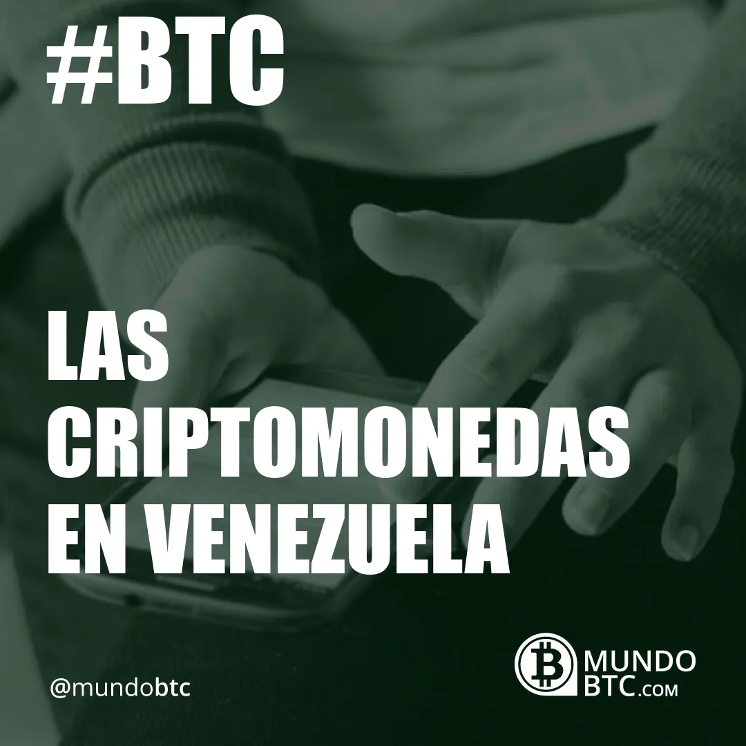 Las Criptomonedas en Venezuela