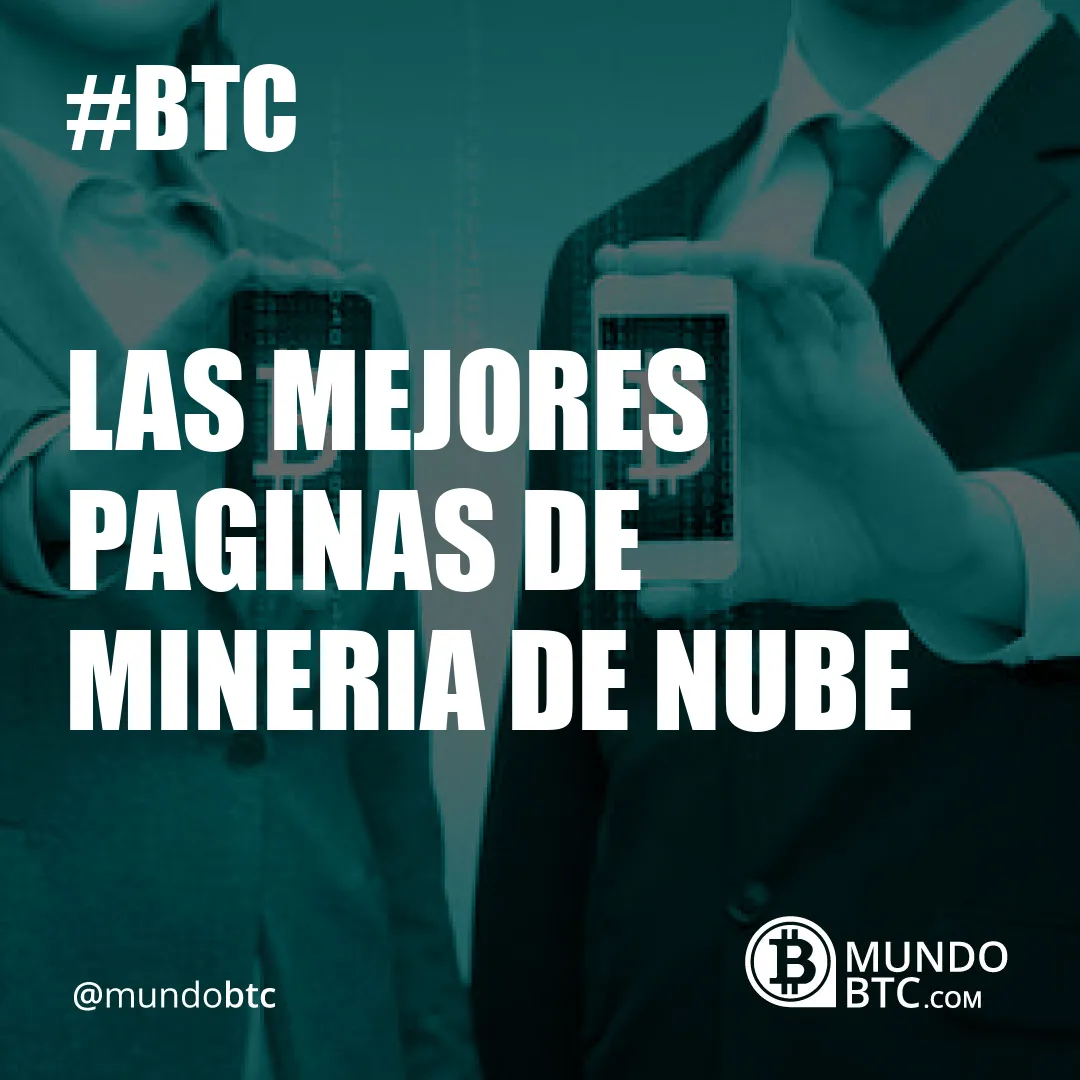 Las Mejores Paginas de Mineria de Nube