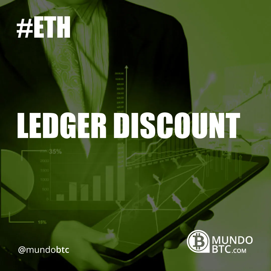 Ledger Discount