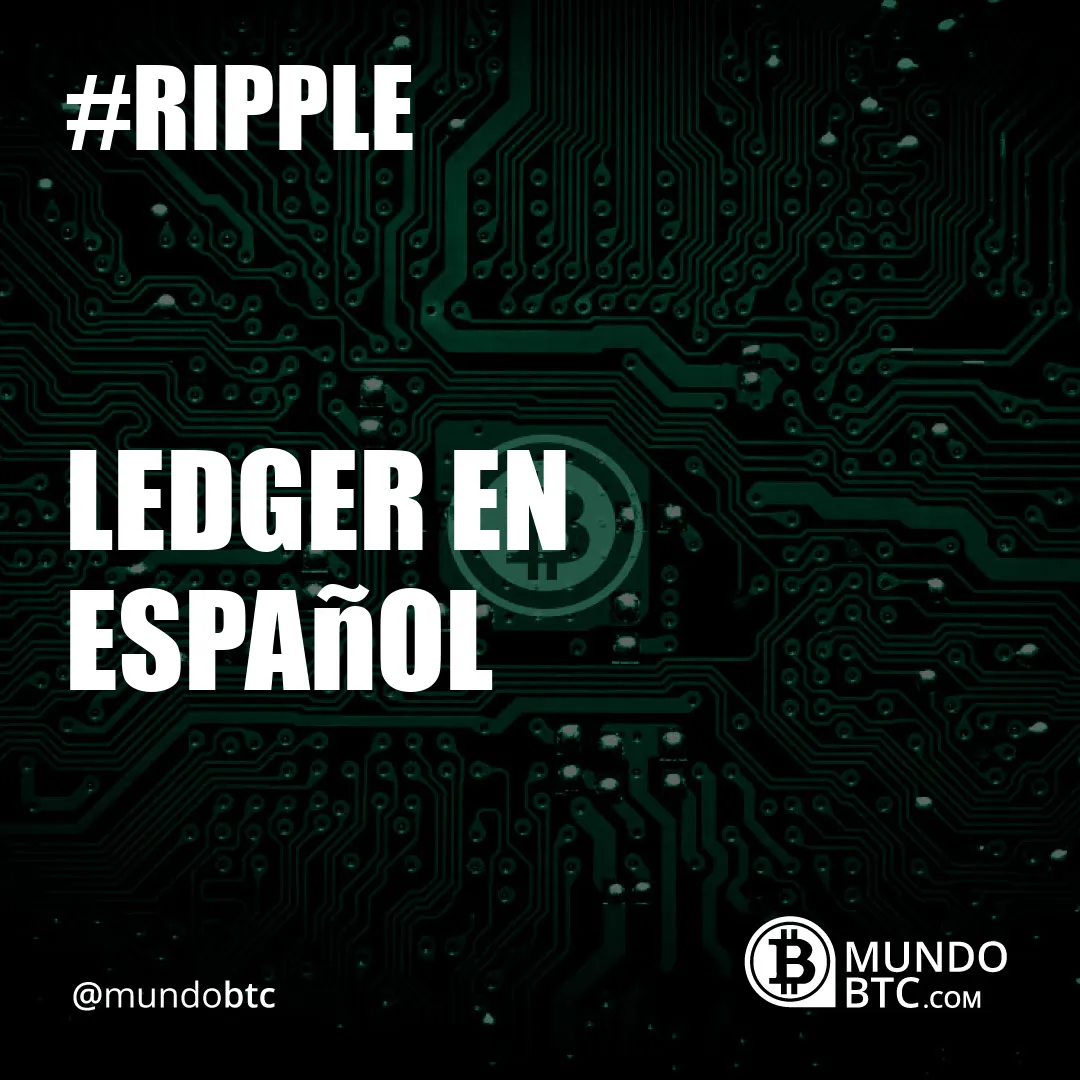 Ledger en Español