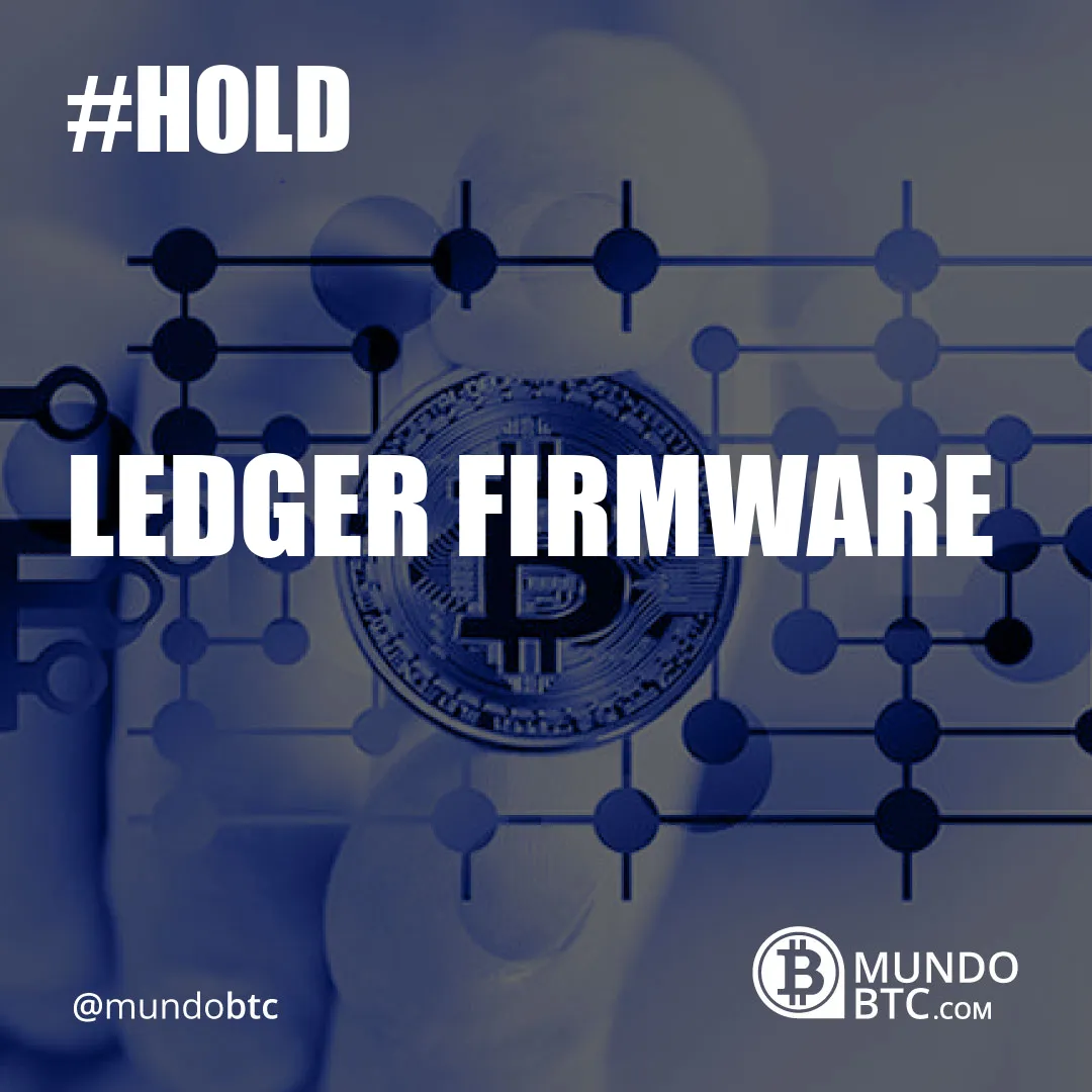 Ledger Firmware