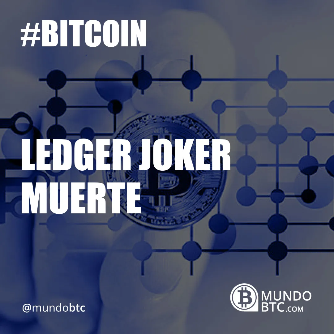 Ledger Joker Muerte