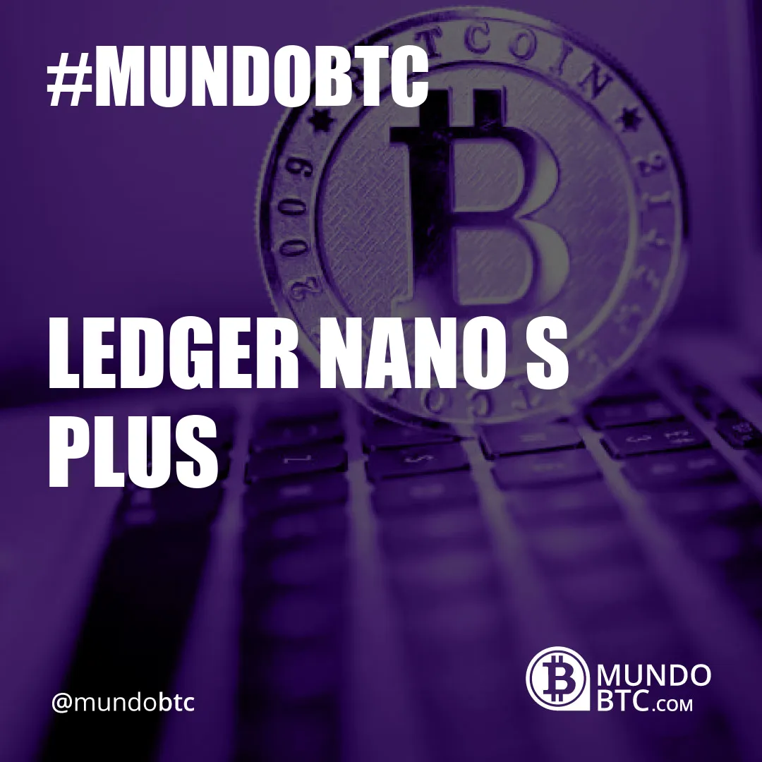 Ledger Nano S Plus