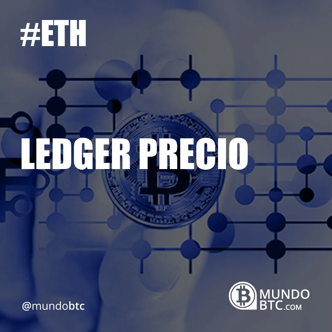 Ledger Precio