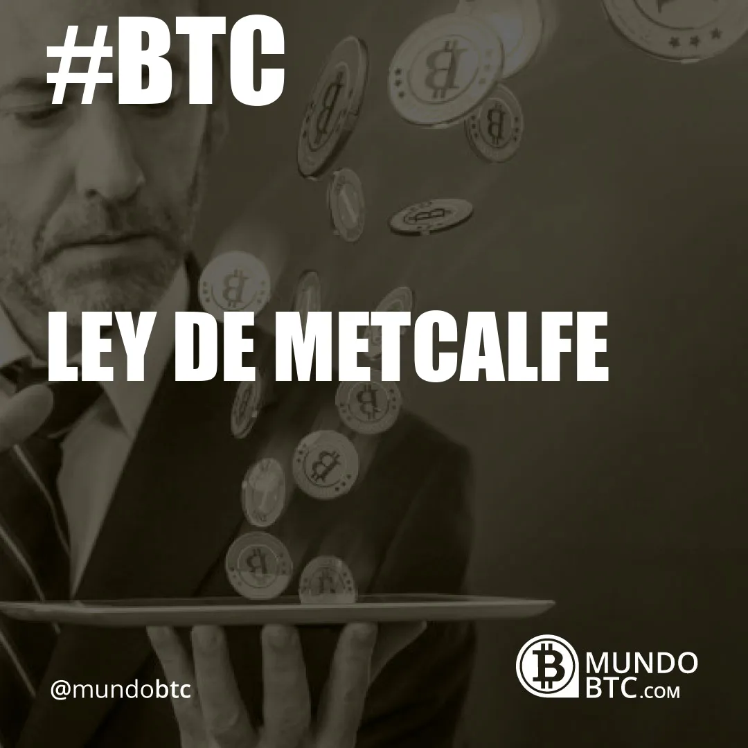 ley de metcalfe