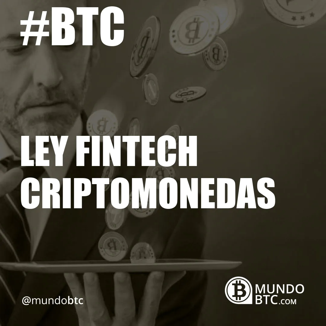 ley fintech criptomonedas