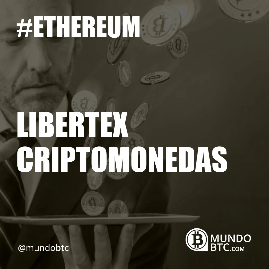 Libertex Criptomonedas