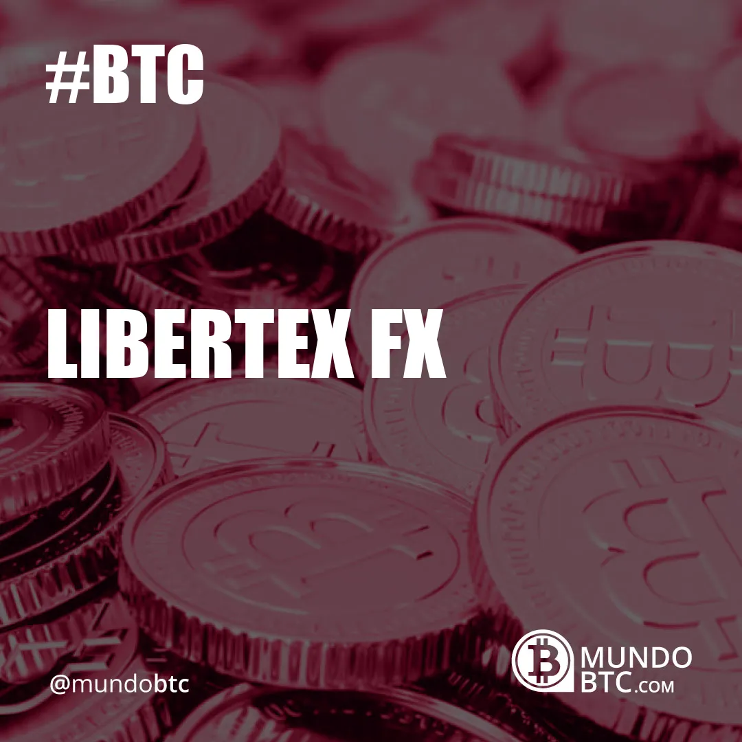 Libertex Fx