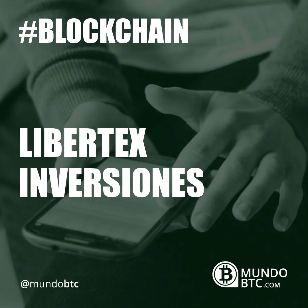 Libertex Inversiones