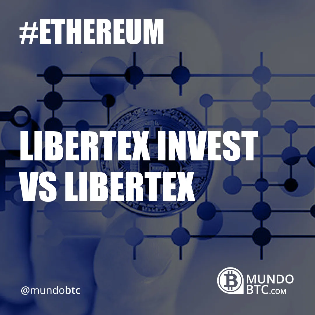 Libertex Invest vs Libertex