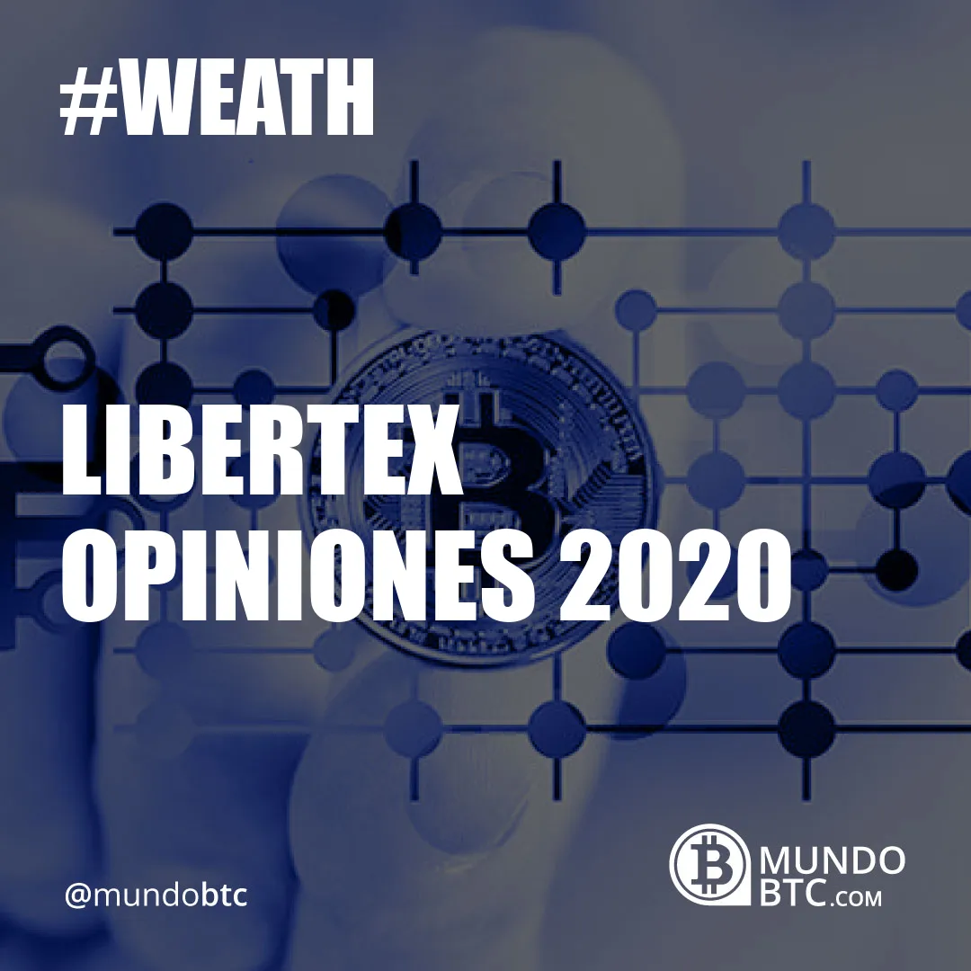 Libertex Opiniones 2020