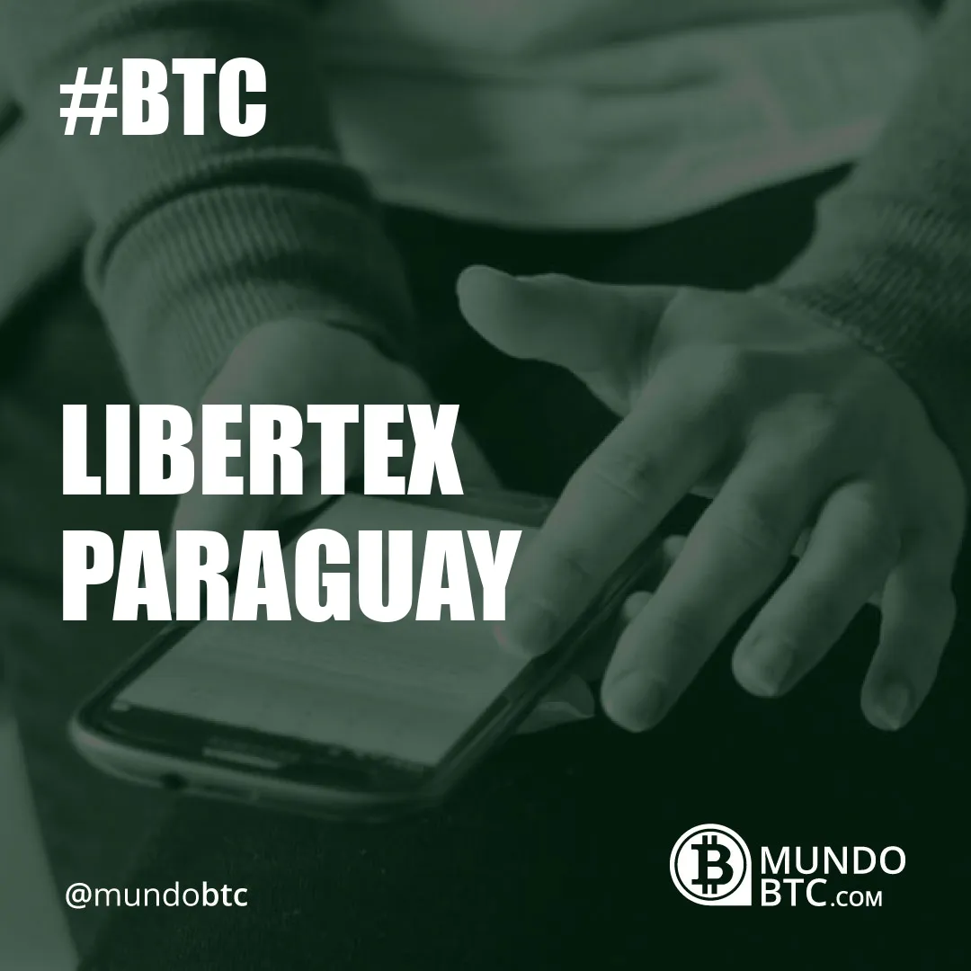 Libertex Paraguay