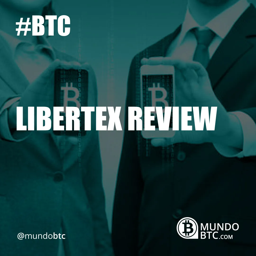 Libertex Review