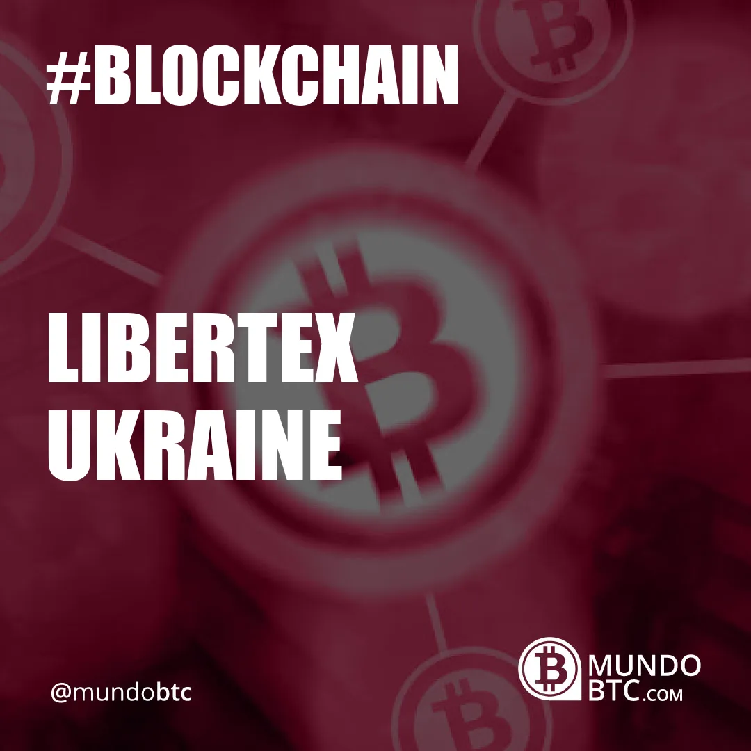 Libertex Ukraine
