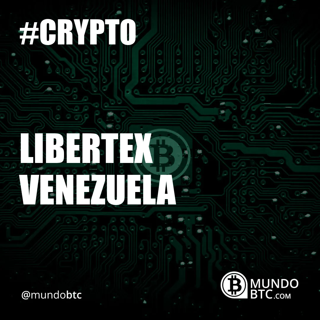 Libertex Venezuela