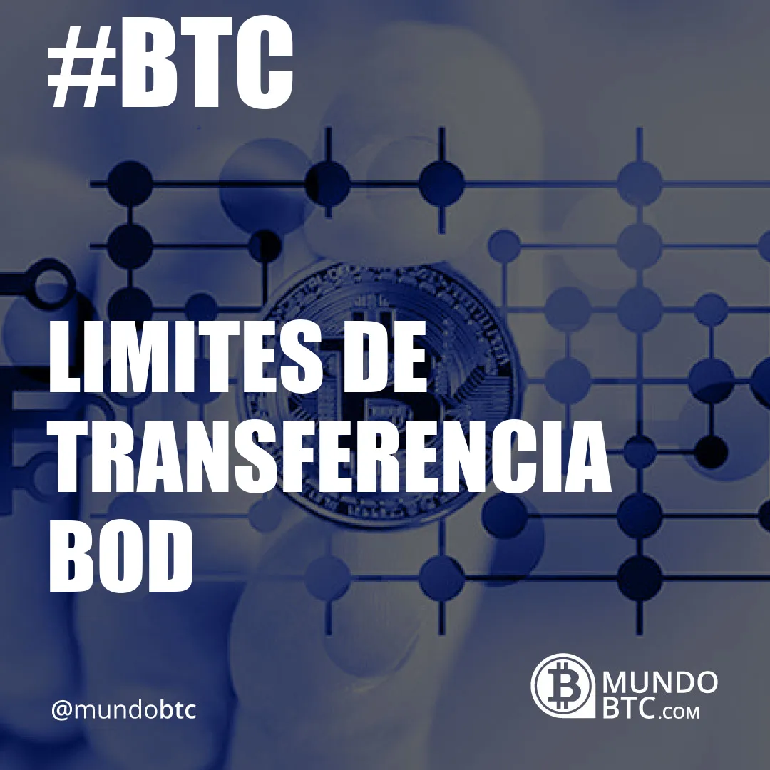 limites de transferencia bod