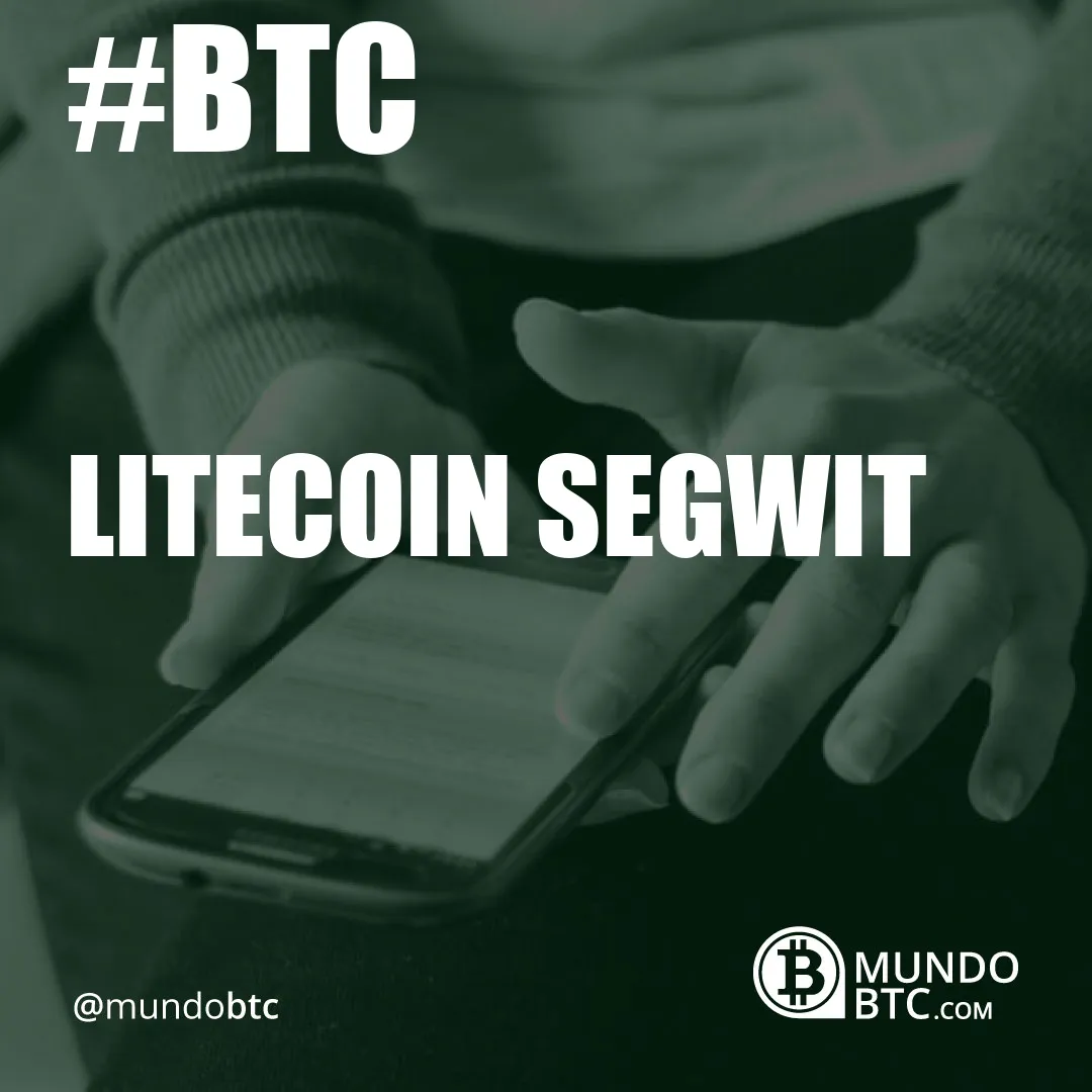 Litecoin Segwit