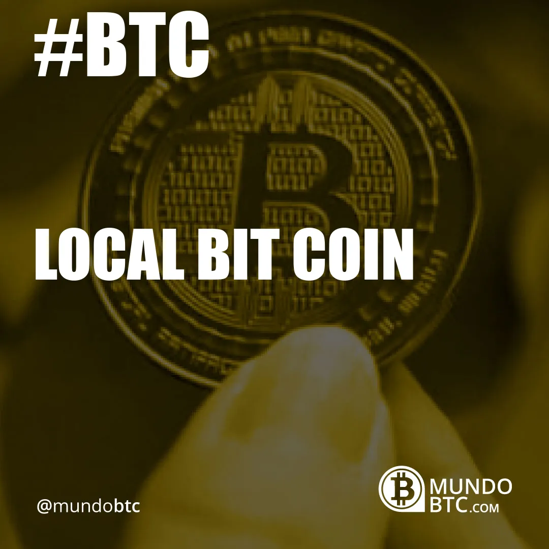 local bit coin