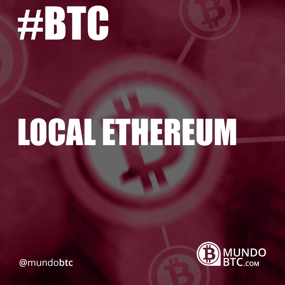 Local Ethereum