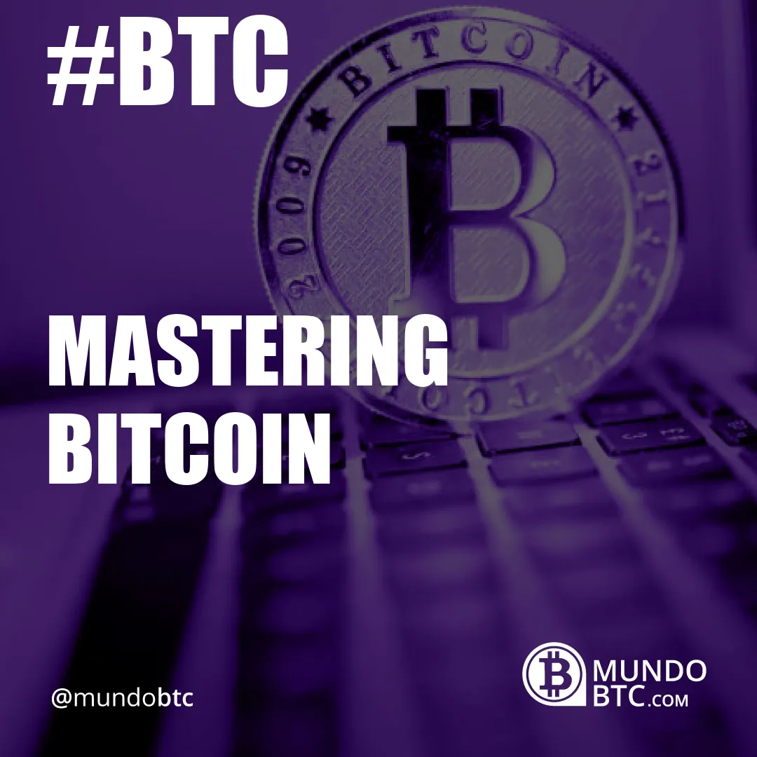 Mastering Bitcoin