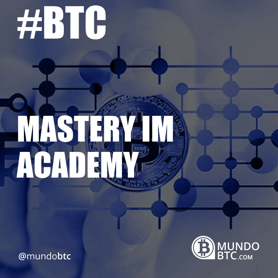 Mastery Im Academy