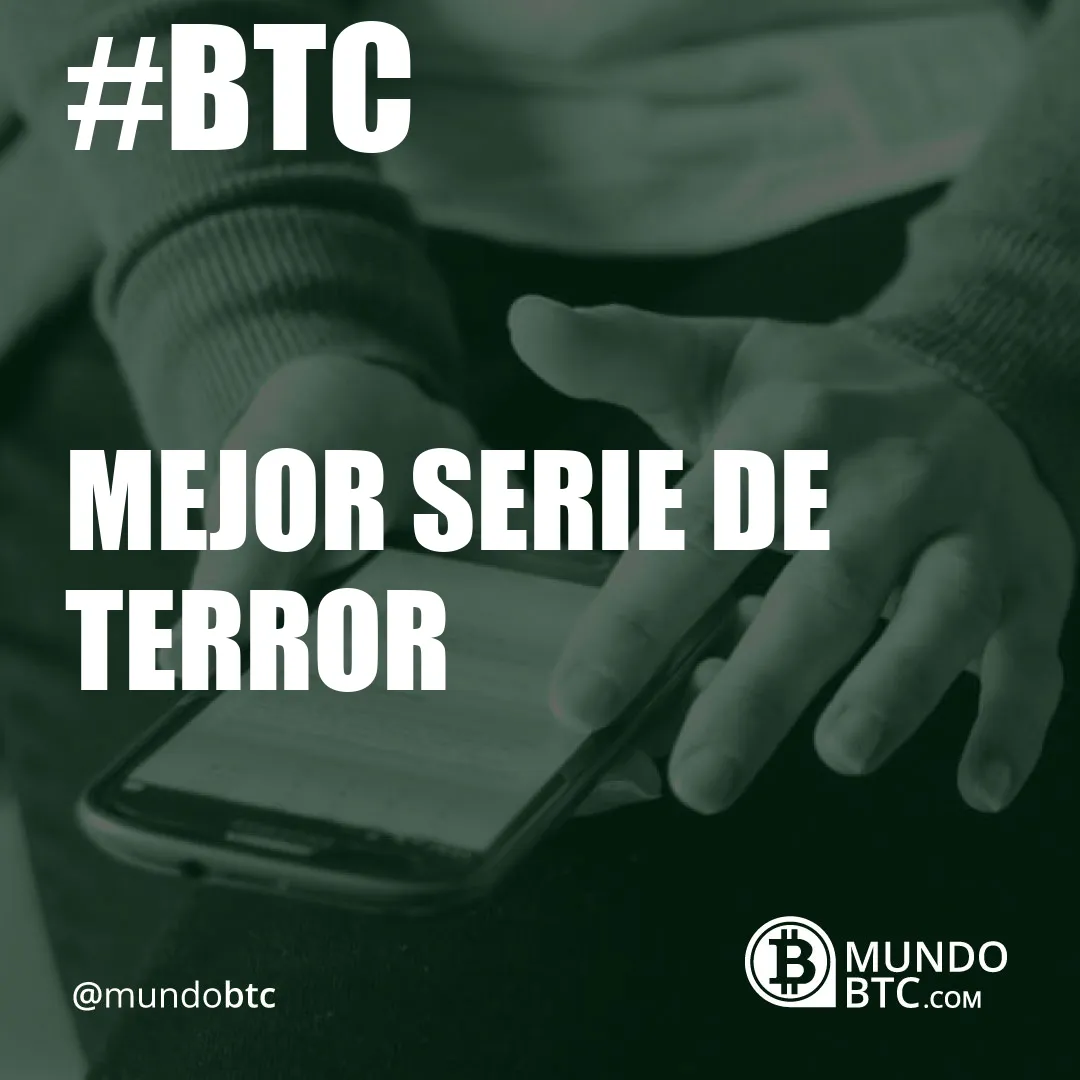 Mejor Serie de Terror