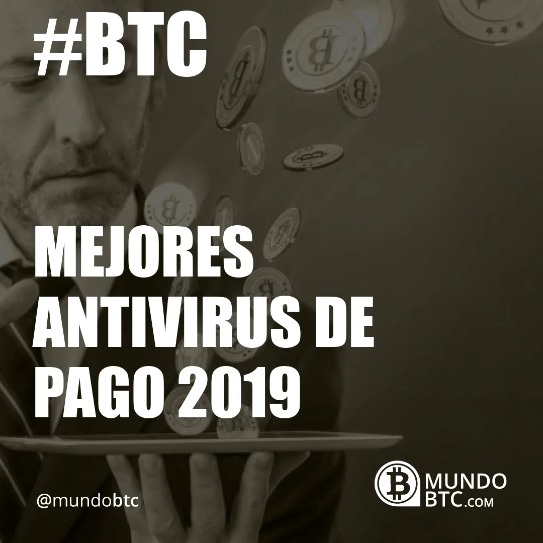 Mejores Antivirus de Pago 2019