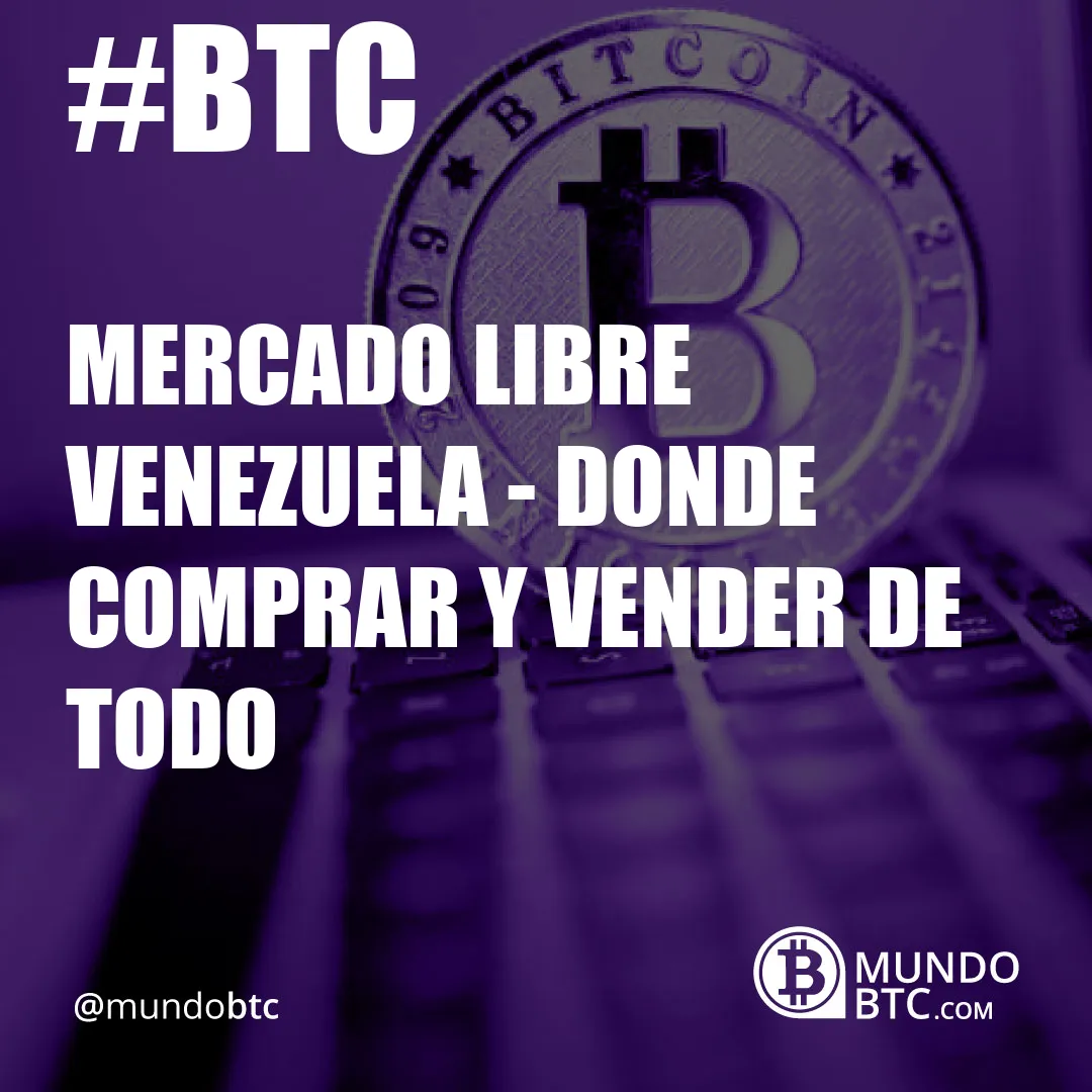 mercado libre venezuela - donde comprar y vender de todo