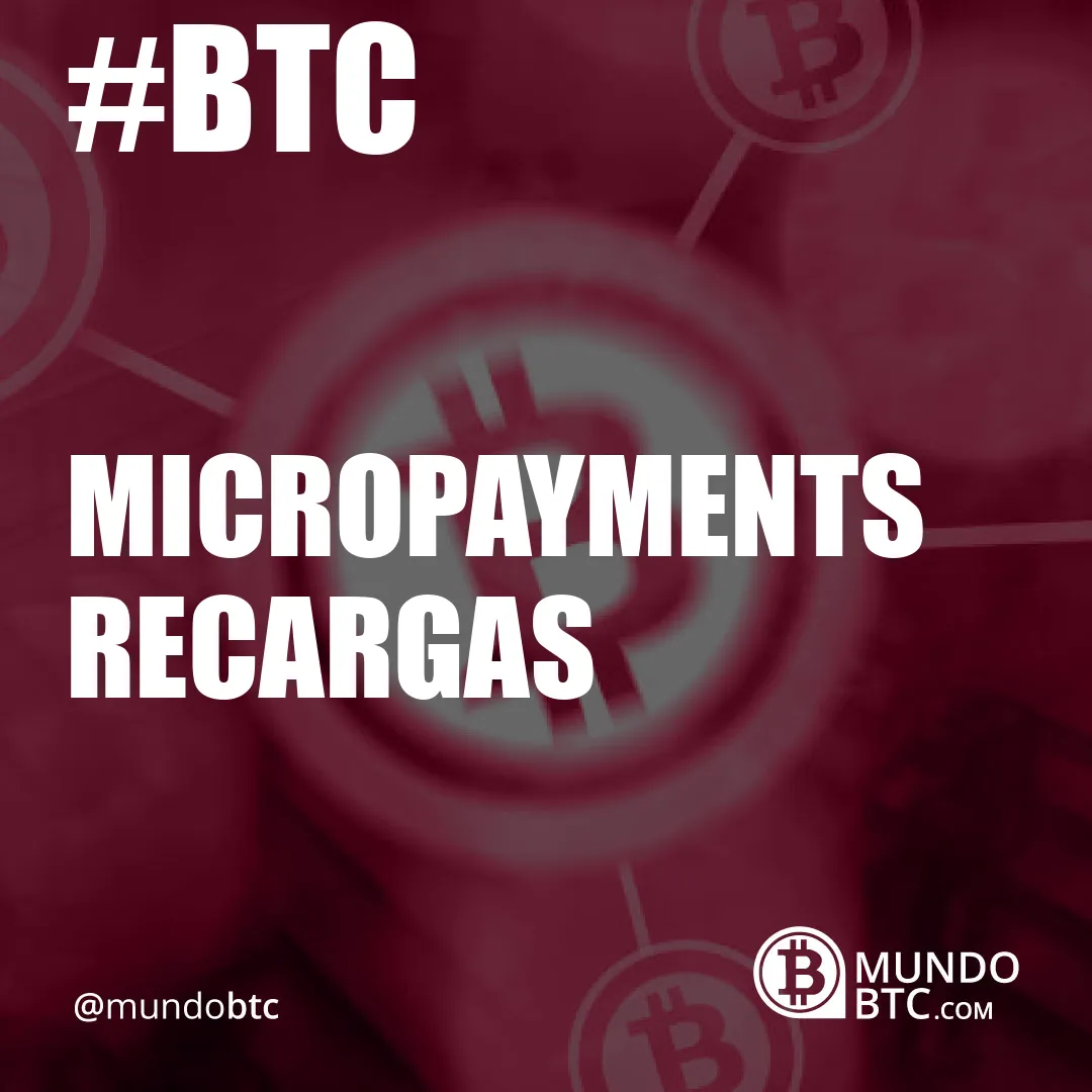 Micropayments Recargas