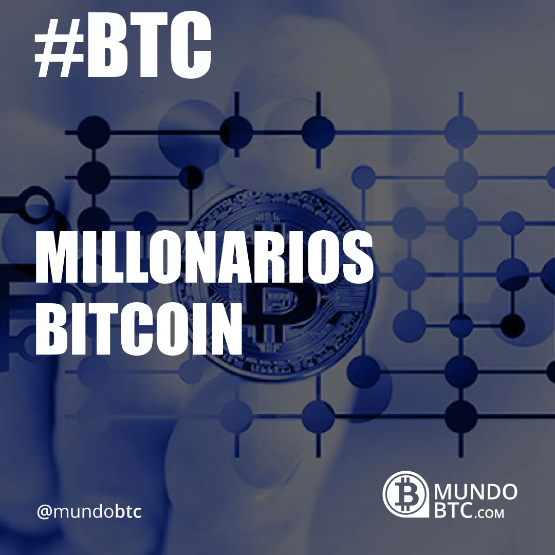 Millonarios Bitcoin