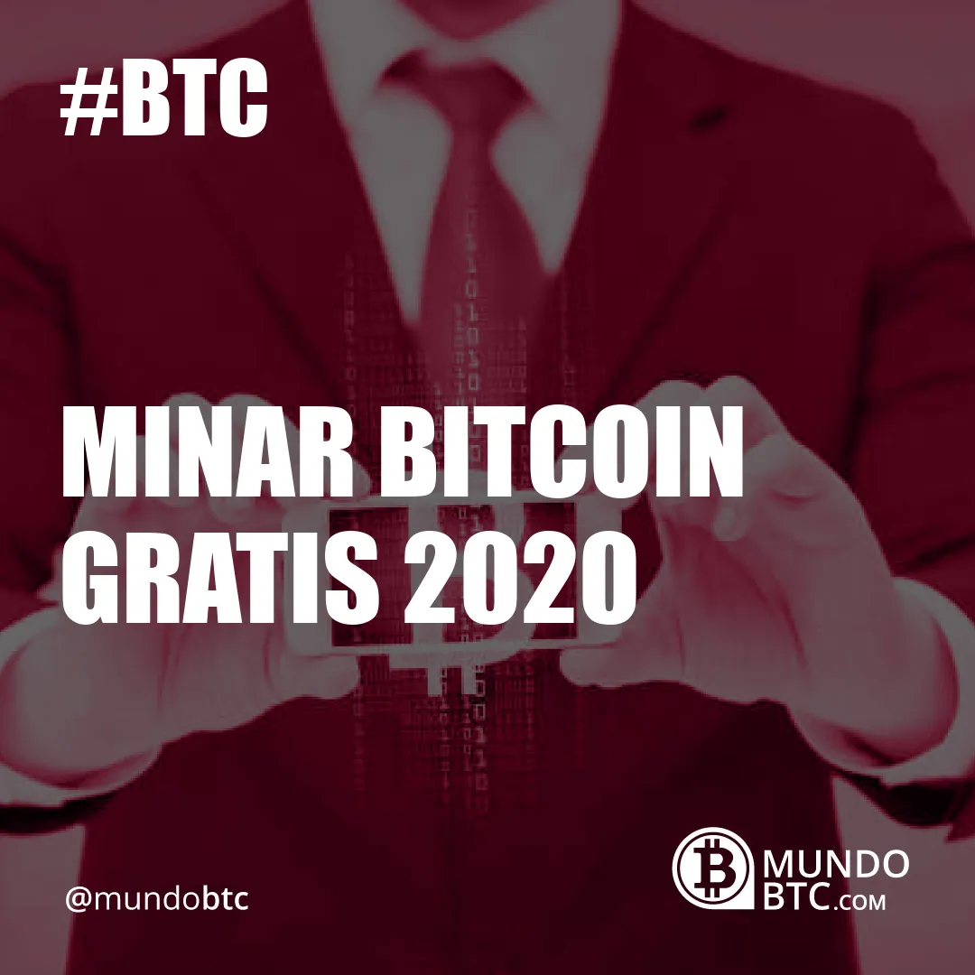 Minar Bitcoin Gratis 2020