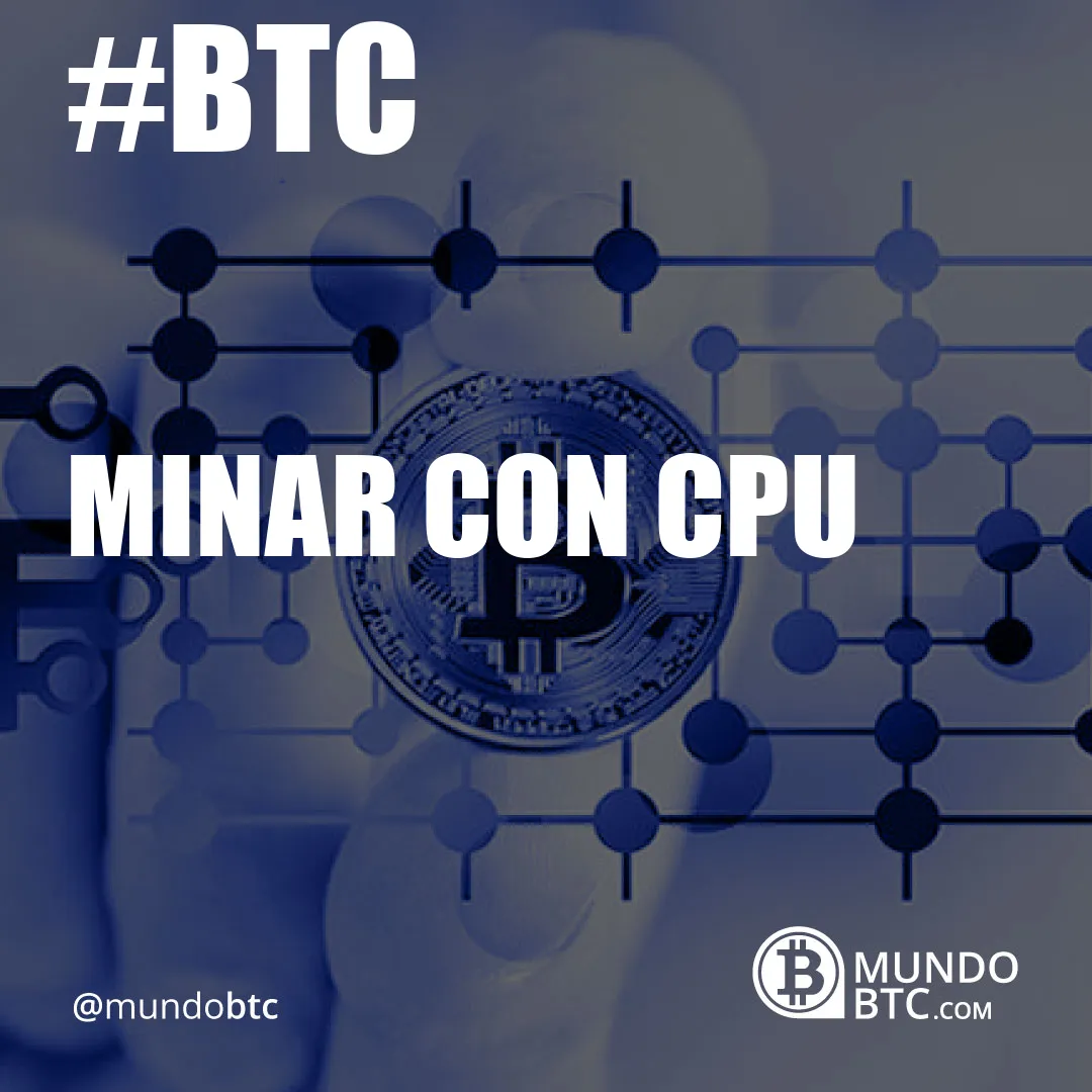 minar con cpu