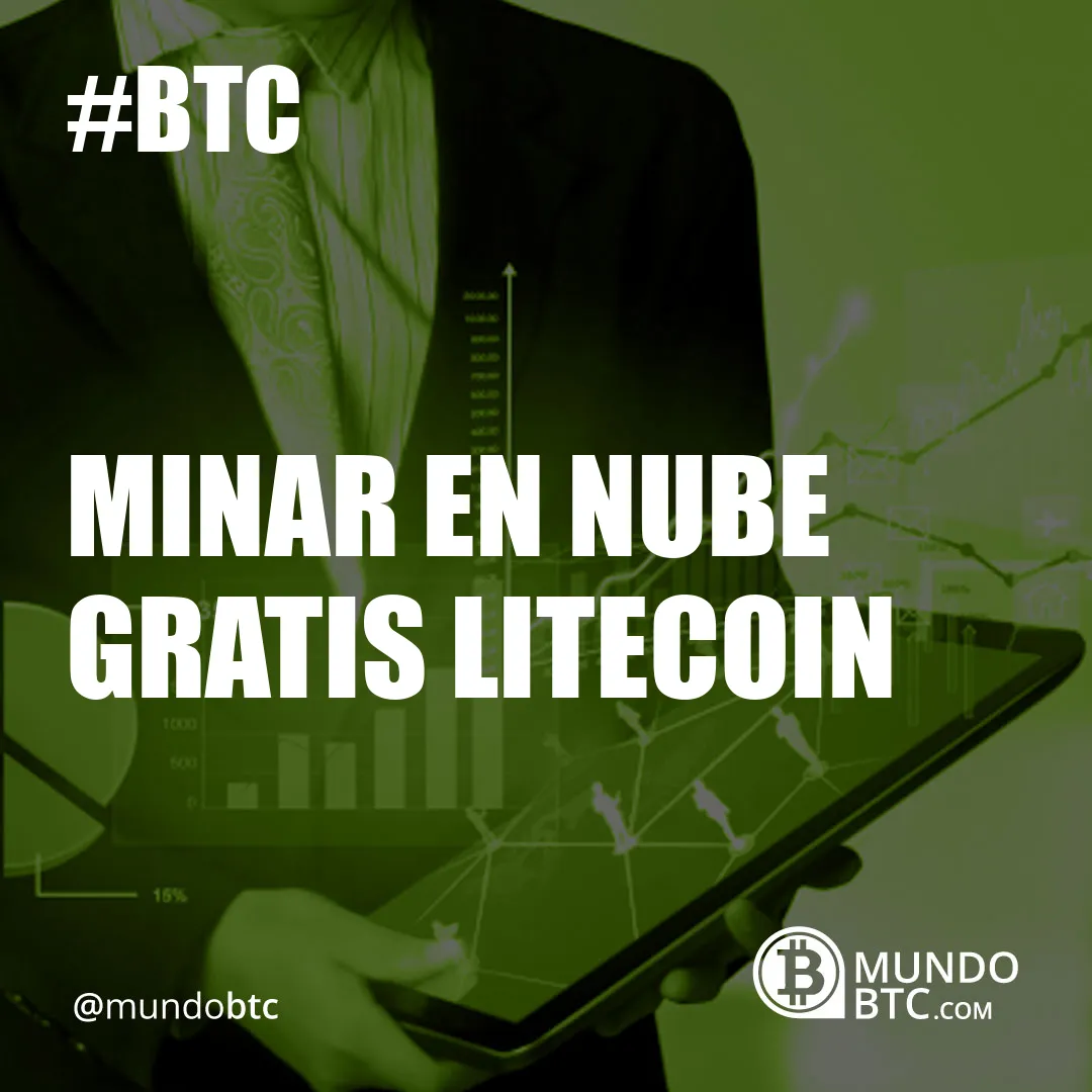 Minar en Nube Gratis Litecoin