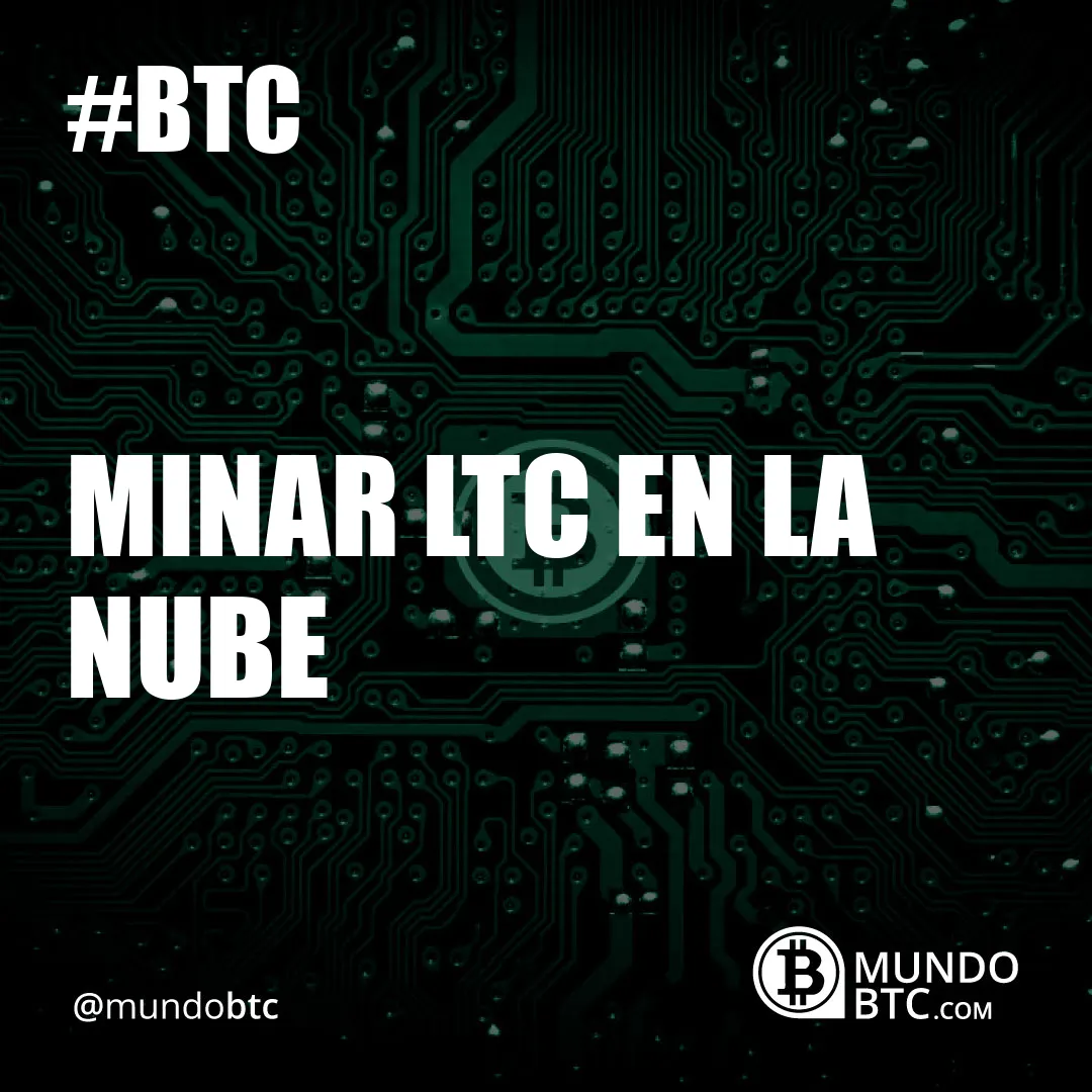 Minar Ltc en la Nube