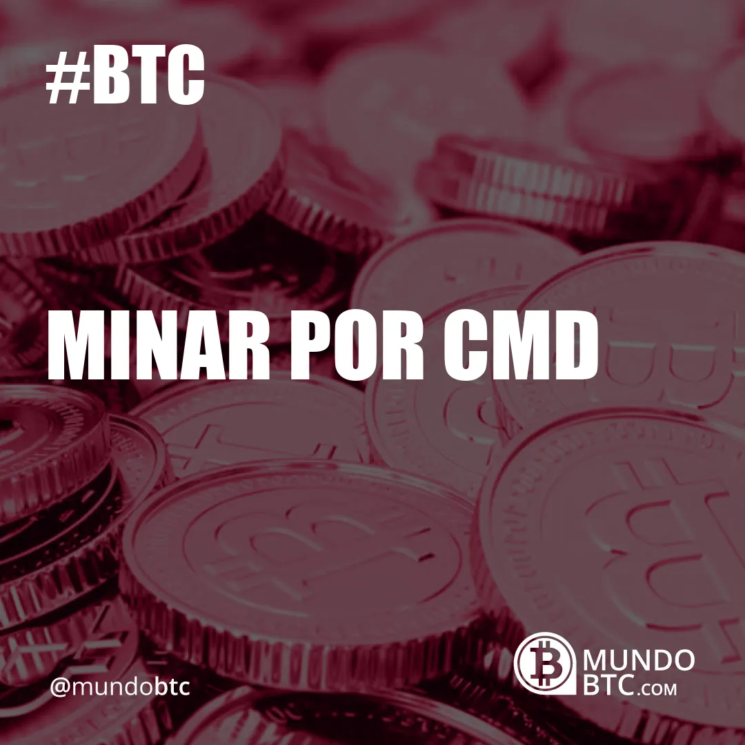 Minar por Cmd