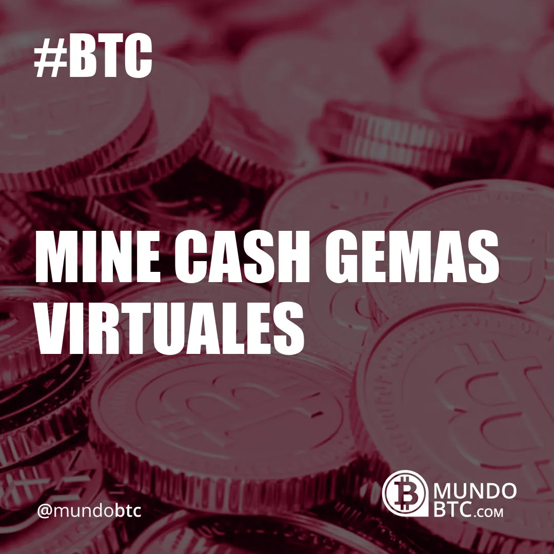 Mine Cash Gemas Virtuales