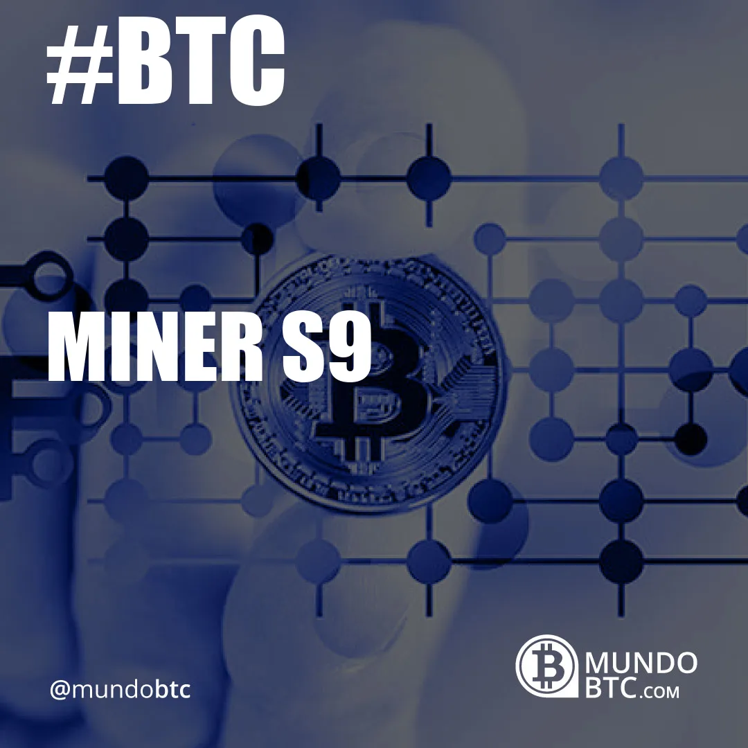 miner s9