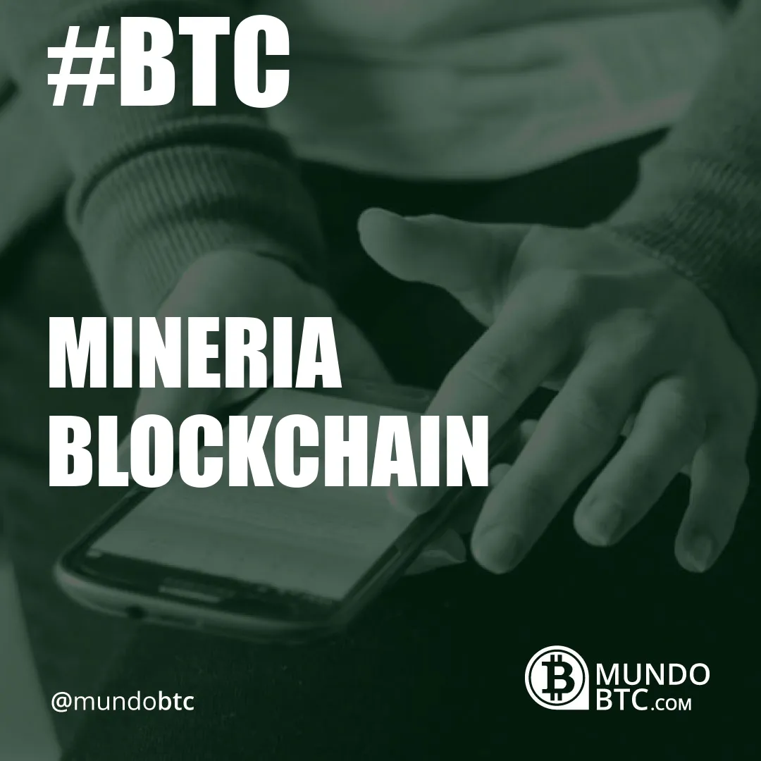 Mineria Blockchain