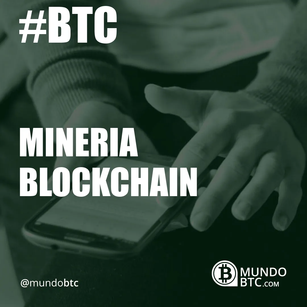 mineria blockchain