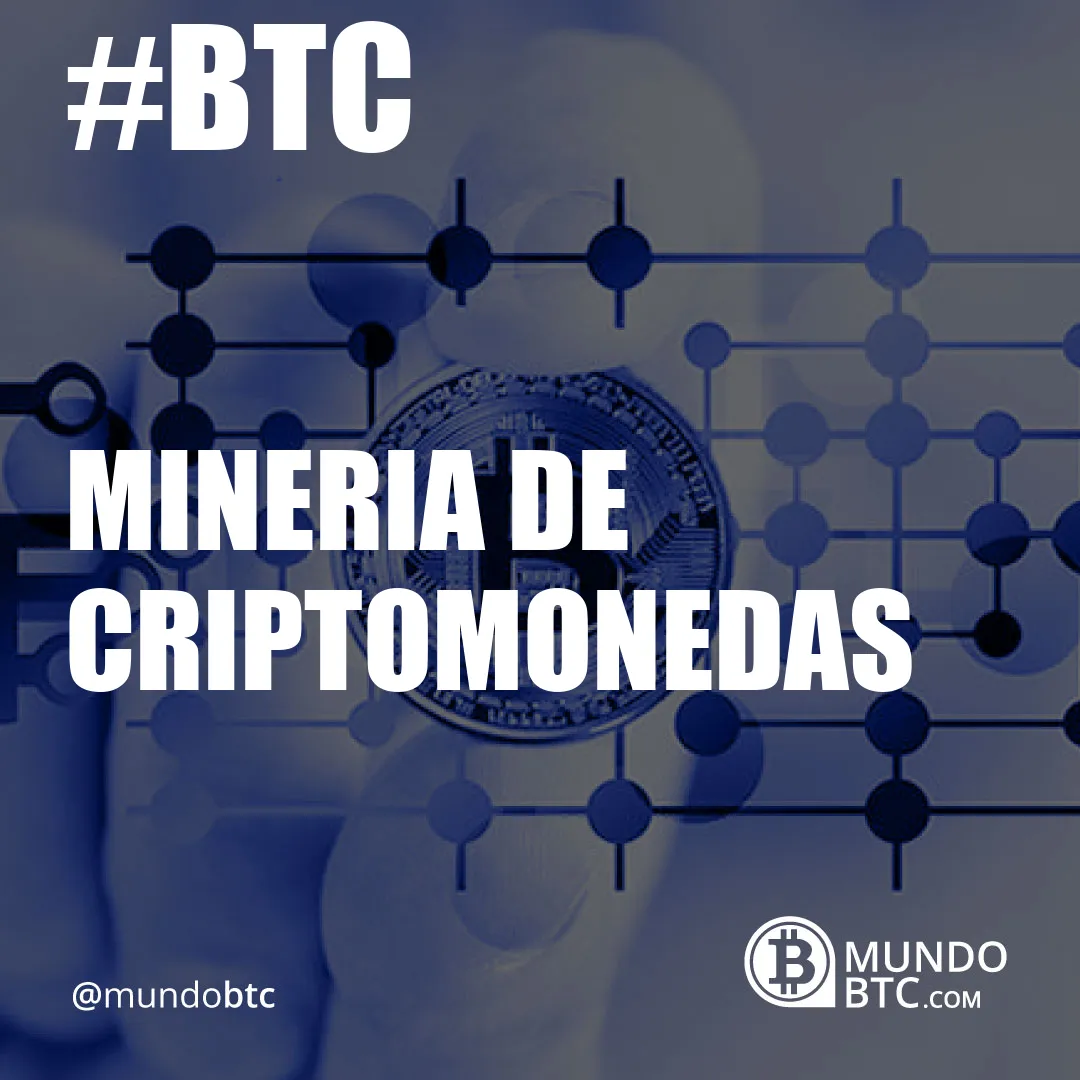 mineria de criptomonedas