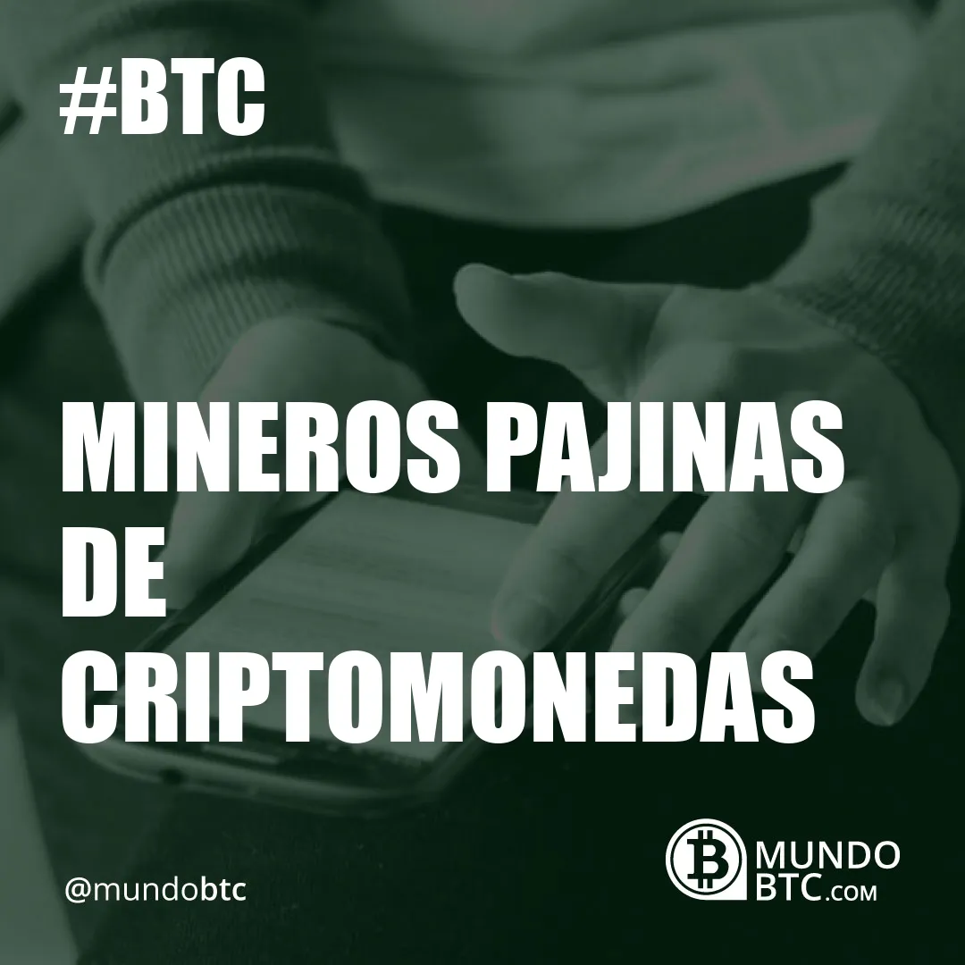 Mineros Pajinas de Criptomonedas